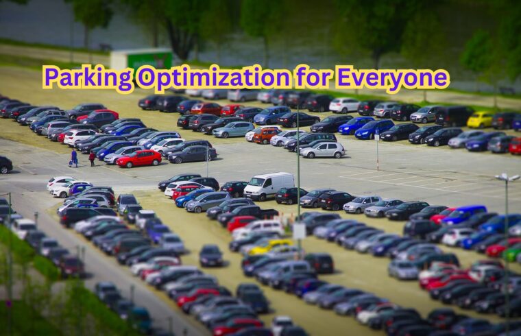 Parking Optimization for Everyone