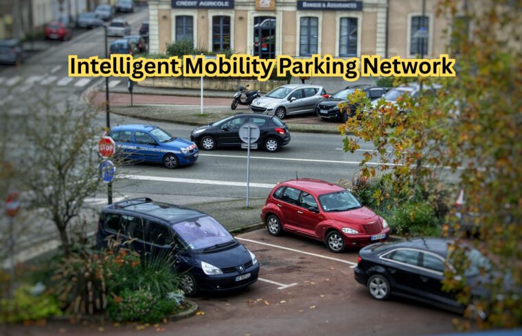Intelligent Mobility Parking Network